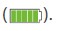 Battery icon with green bars reading full