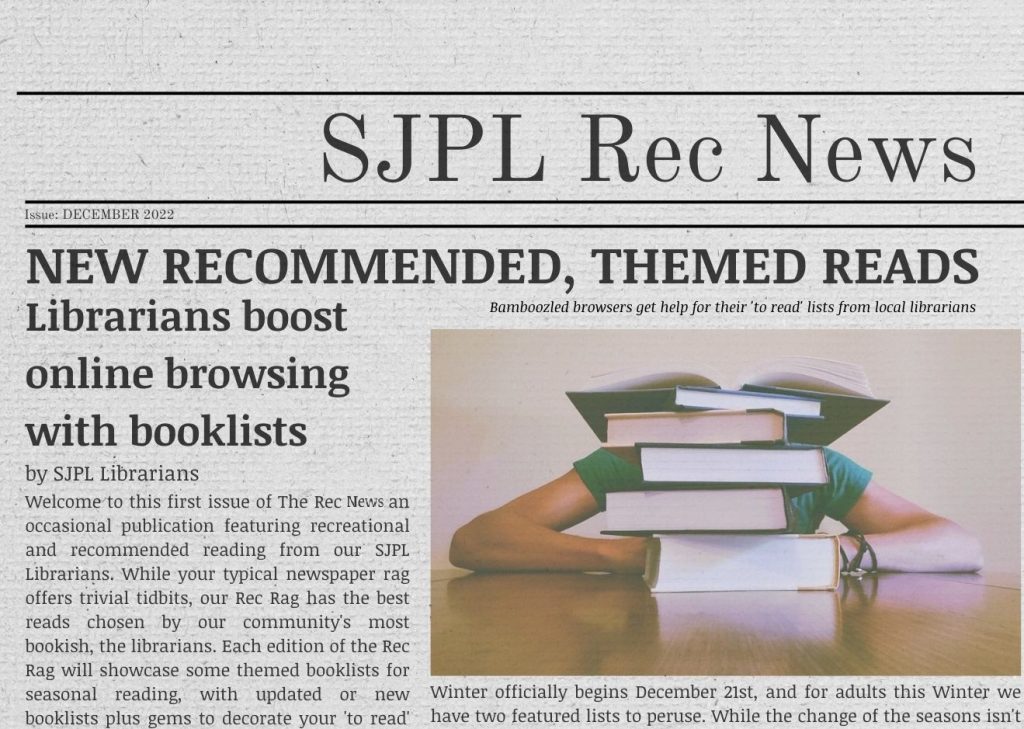 SJPL Picks News December 2022 San Jose Public Library